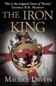 Maurice Druon, The Iron King